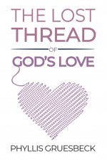 Lost Thread of God's Love