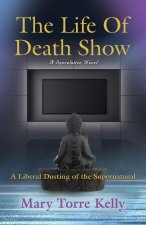 Life Of Death Show
