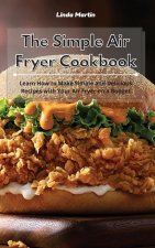 Simple Air Fryer Cookbook