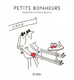 Petits bonheurs