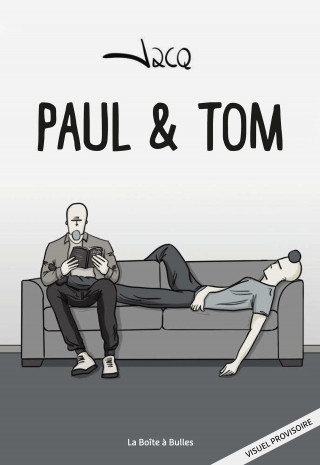 Les péripéties homologuées de Paul et Tom