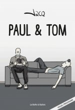 Les péripéties homologuées de Paul et Tom