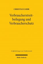 Verbraucherstreitbeilegung und Verbraucherschutz