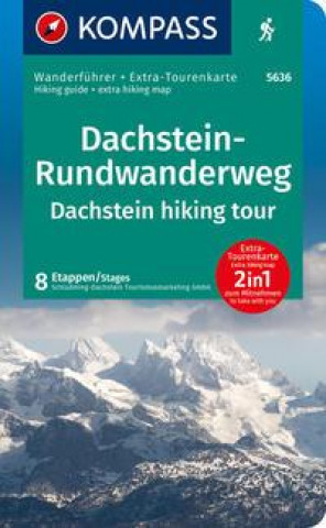 KOMPASS Wanderführer Dachstein-Rundwanderweg, 8 Etappen