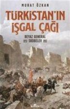 Türkistanin Isgal Cagi
