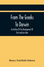 From The Greeks To Darwin
