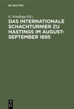 Internationale Schachturnier Zu Hastings Im August-September 1895