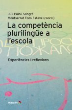 La competÅncia plurilinge a l'escola
