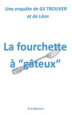 fourchette a gateux