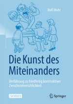 Die Kunst Des Miteinanders