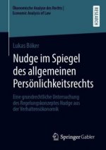 Nudge Im Spiegel Des Allgemeinen Persoenlichkeitsrechts