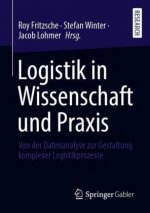 Logistik in Wissenschaft Und Praxis