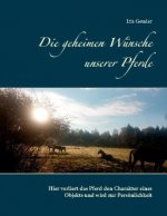 geheimen Wunsche unserer Pferde