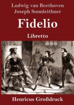 Fidelio (Grossdruck)