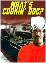 What's Cookin' Doc?