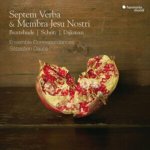 Septem Verba/Membra Jesu Nostri