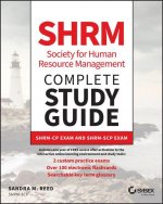 SHRM Society for Human Resource Management Complete Study Guide - SHRM-CP Exam and SHRM-SCP Exam