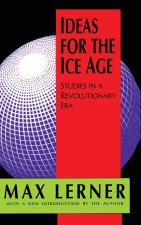Ideas for the Ice Age