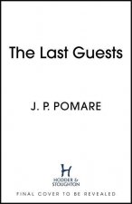 Last Guests