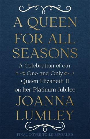 Queen for All Seasons