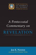 Pentecostal Commentary on Revelation