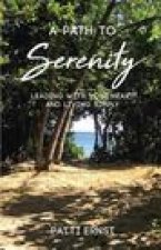 Path to Serenity, a Workbook