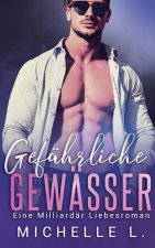 Gefahrliche Gewasser