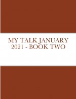 My Talk January 2021 - Book Two