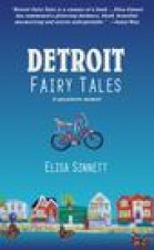 Detroit Fairy Tales