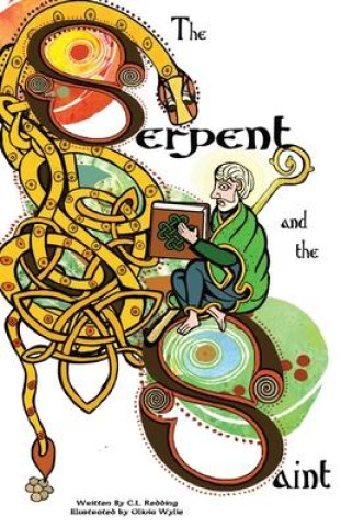 Serpent and the Saint