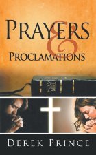 Prayers and Proclamations