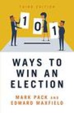 101 Ways to Win An Election