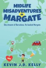 Midlife Misadventures in Margate