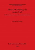 Ethno-Archaeology in Jenne Mali