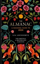 Almanac: A Seasonal Guide to 2024