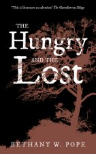 Hungry and the Lost