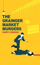 Grainger Market Murders