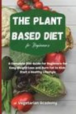 Plant Based Diet For Beginners