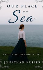 Our Place by the Sea