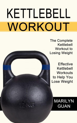 Kettlebell Workout (Puha kötésű)