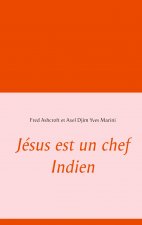Jesus est un chef Indien