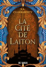 La Cité de Laiton - livre 1 La trilogie Daevabad (broché)