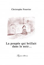 LA POUPEE QUI BRILLAIT DANS LE NOIR