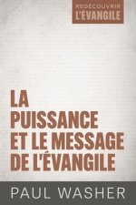 La puissance et le message de l'Evangile