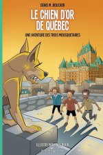 Le chien d'or de Quebec