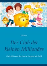 Club der kleinen Millionare