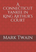Connecticut Yankee in King Arthur's Court