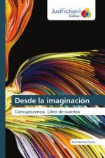 Desde la imaginacion