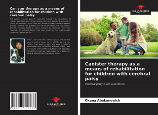 Canister therapy as a means of rehabilitation for children with cerebral palsy