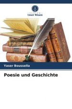 Poesie und Geschichte